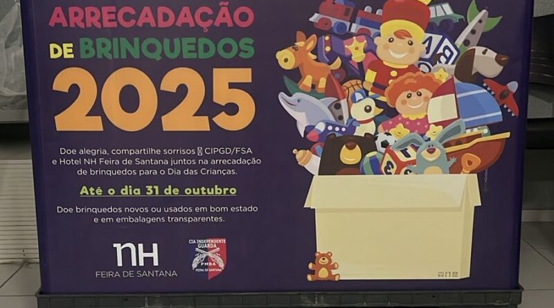 NH Feira de Santana é ponto de coleta em campanha da PM para o Dia das Crianças.