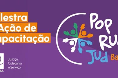 TRE-BA participa do Pop Rua Jud em Feira de Santana nesta terça, 26/5.