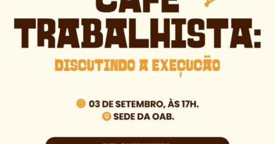 OAB Feira: evento discutirá execução trabalhista no próximo dia 3