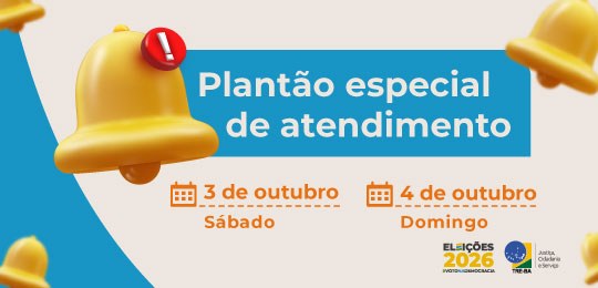 TRE-BA terá plantão especial de atendimento durante o 1º turno das Eleições Gerais de 2026